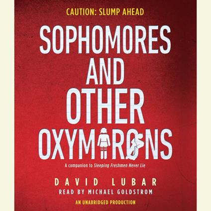 Sophomores and Other Oxymorons