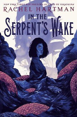 In the Serpent's Wake - Rachel Hartman - cover