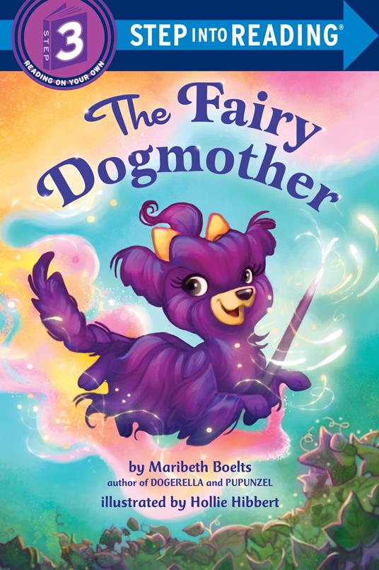 The Fairy Dogmother - Maribeth Boelts - ebook