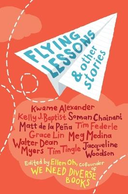 Flying Lessons & Other Stories - Kwame Alexander,Kelly J. Baptist,Soman Chainani - cover