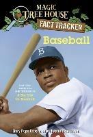 Baseball: A Nonfiction Companion to Magic Tree House #29: A Big Day for Baseball