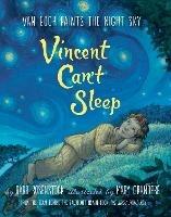 Vincent Can't Sleep: Van Gogh Paints the Night Sky - Barb Rosenstock - cover