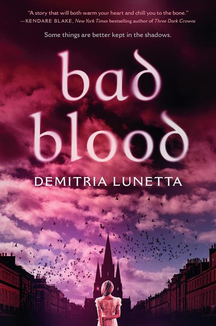 Bad Blood - Demitria Lunetta - ebook