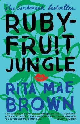 Rubyfruit Jungle: A Novel - Rita Mae Brown - cover