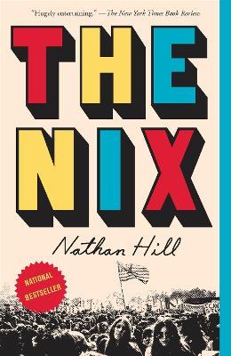 The Nix - Nathan Hill - cover