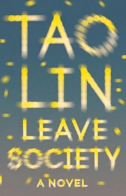 Leave Society - Tao Lin - cover