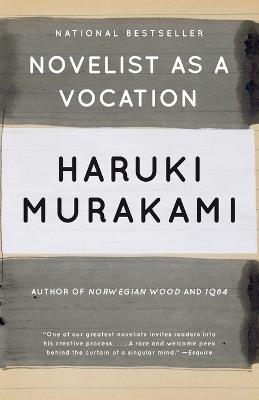 Novelist as a Vocation - Haruki Murakami - cover