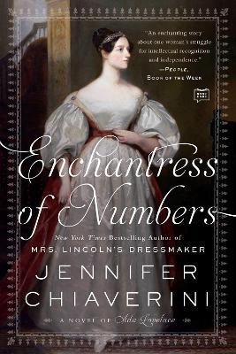 Enchantress of Numbers: A Novel of Ada Lovelace - Jennifer Chiaverini - cover