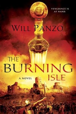 The Burning Isle: A Novel - Will Panzo - cover