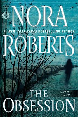The Obsession - Nora Roberts - cover