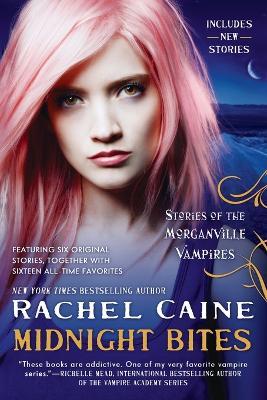 Midnight Bites: Stories of the Morganville Vampires - Rachel Caine - cover