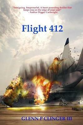 Flight 412 - Glenn P Clinger - cover