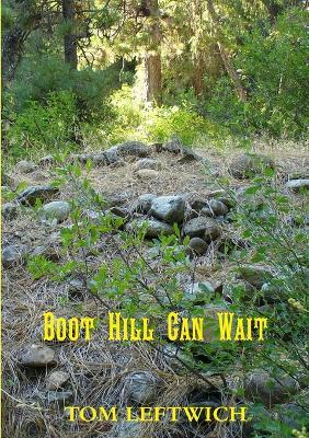 Boot Hill Can Wait - Tom Leftwich - cover