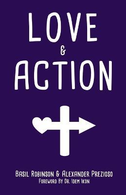 Love & Action - Basil Robinson,Alexander Prezioso - cover