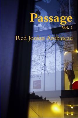 Passage --Vol. 1 - Red Jordan Arobateau - cover