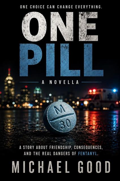 One Pill - Michael Good - ebook