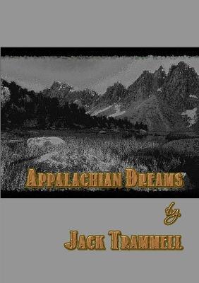 Appalachian Dreams - Jack Trammell - cover