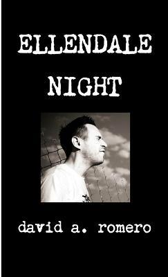 Ellendale Night - David A Romero - cover
