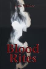 Blood Rites:  Book One