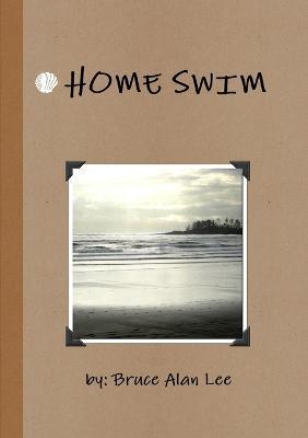 Home Swim - Bruce Lee - cover
