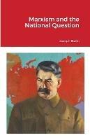 Marxism and the National Question