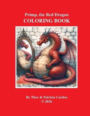 Primp, the Red Dragon Companion Coloring Book - Thor Carden - cover