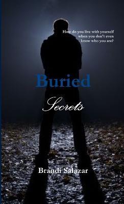 Buried Secrets - brandi salazar - cover