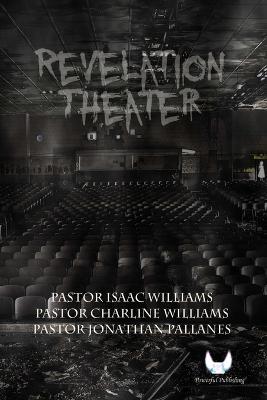 Revelation Theater - Isaac Williams - cover