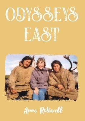 Odysseys East - Anne Rothwell - cover