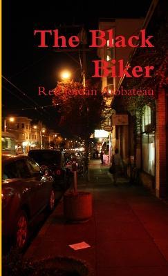 The Black Biker - Red Jordan Arobateau - cover
