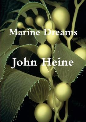 Marine Dreams - John Heine - cover