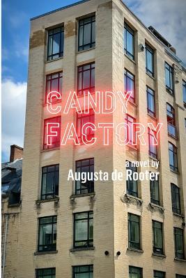 Candy Factory - Augusta de Rooter - cover