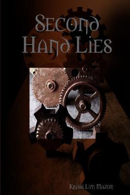 Second Hand Lies - Krissi Lyn Mazon - cover