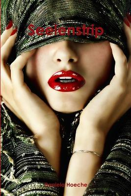 Seelenstrip - Daniela Hoeche - cover