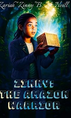Zinny The Amazon Warrior - Zariah McNeill - cover
