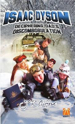 Isaac Dyson: Deciphering Dad's Discombobulation - Clifford - cover