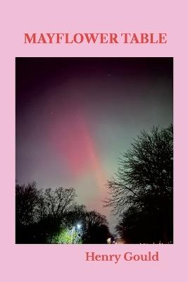 Mayflower Table - Henry Gould - cover