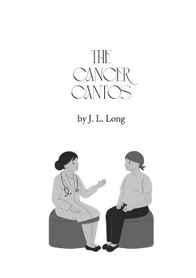 The Cancer Cantos - J L Long - cover