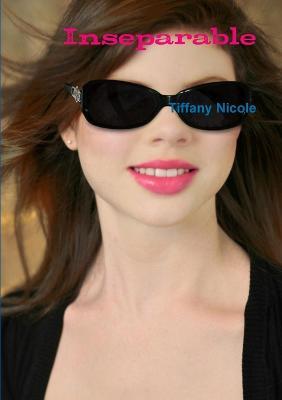 Inseparable - Tiffany Nicole - cover