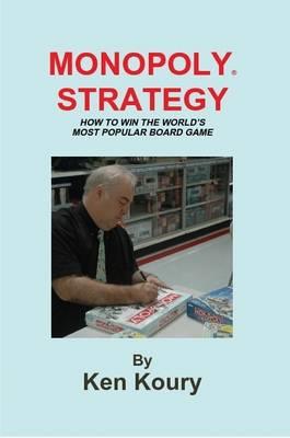 Monopoly Strategy - Ken Koury - cover