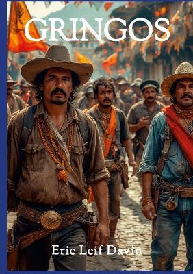 Gringos - Eric Leif Davin - cover