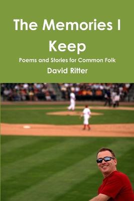 The Memories I Keep - David Ritter - cover