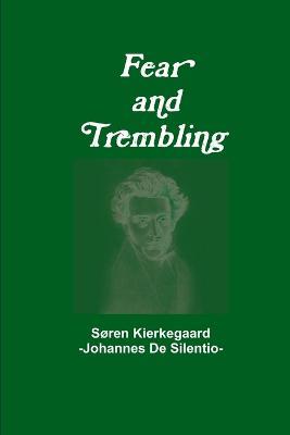 Fear and Trembling - Johannes De Silentio - cover