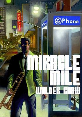 Miracle Mile - Walter Chaw - cover