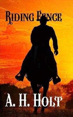 Riding Fence - A H Holt - cover