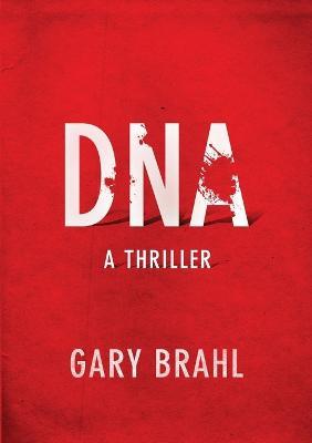 DNA - Gary Brahl - cover