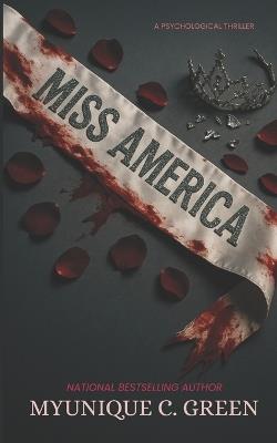 Miss America - Myunique C Green - cover