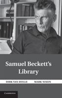 Samuel Beckett's Library - Dirk Van Hulle,Mark Nixon - cover
