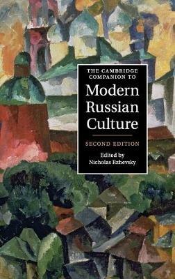 The Cambridge Companion to Modern Russian Culture - cover