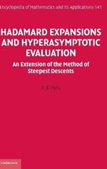 Hadamard Expansions and Hyperasymptotic Evaluation: An Extension of the Method of Steepest Descents
